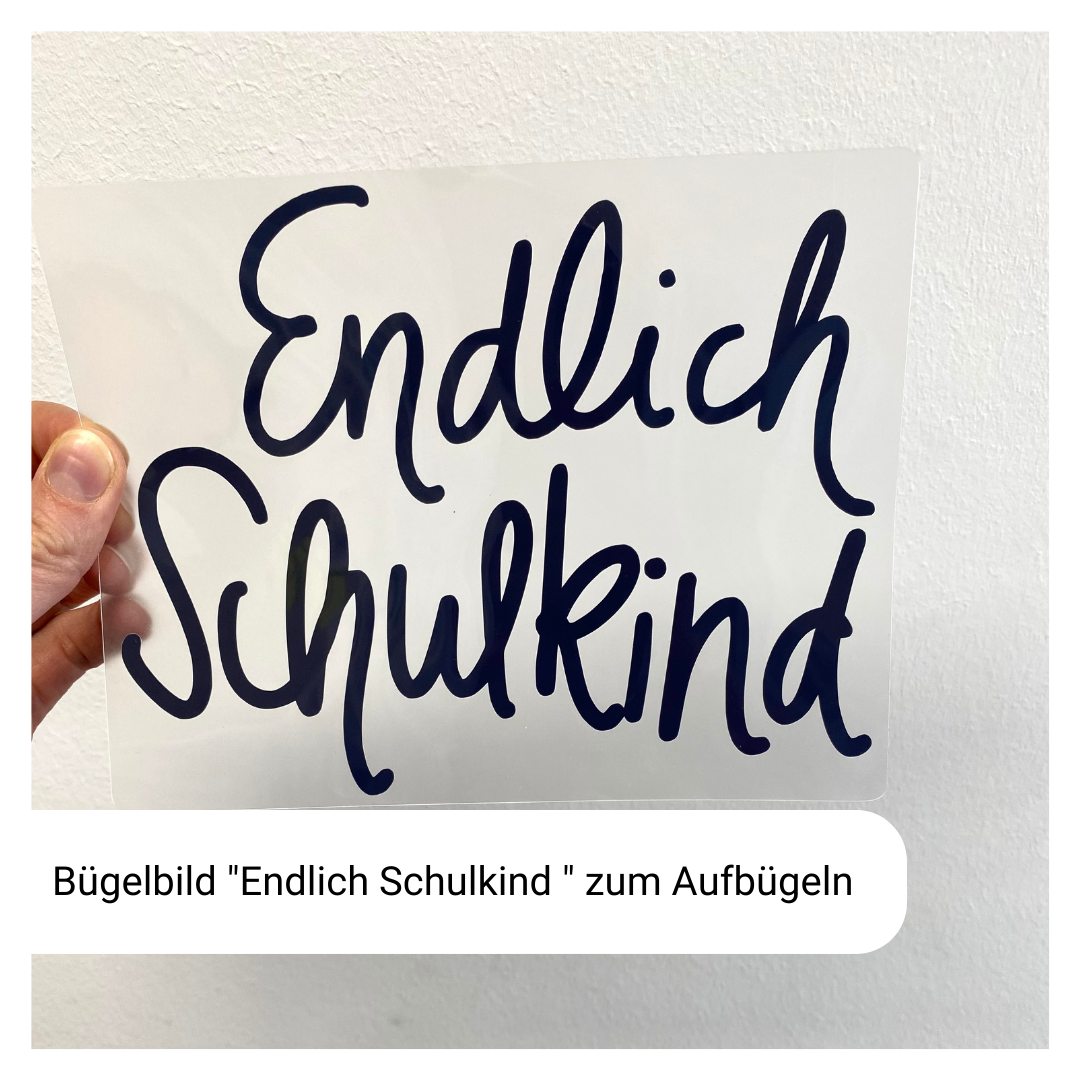 Bügelbild "Endlich Schulkind"