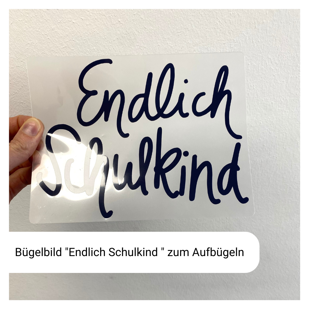 Bügelbild "Endlich Schulkind"