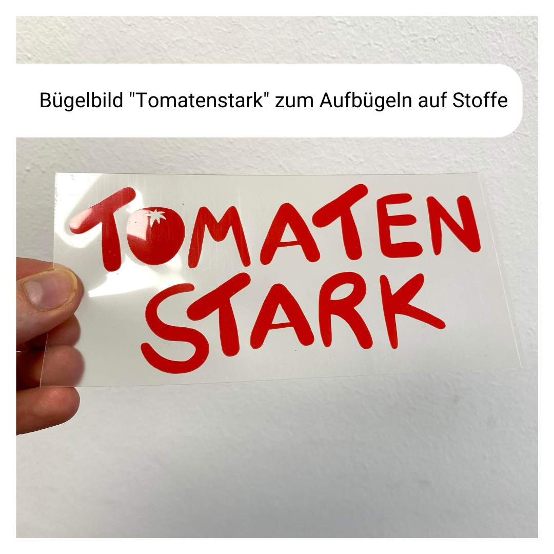 Bügelbild "Tomatenstark" zum Aufbügeln