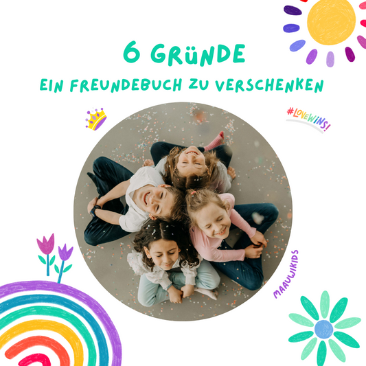 Freundebuch zur Einschulung: 6 Gründe, warum es ein tolles Geschenk ist