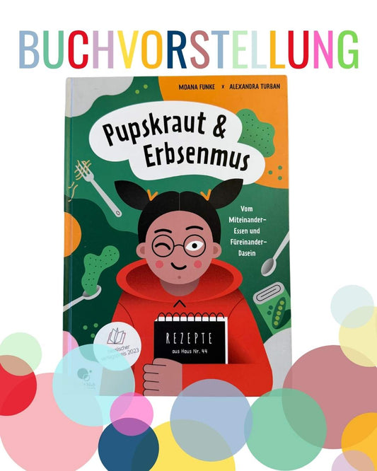 Buchvorstellung: Pupskraut & Erbsenmus