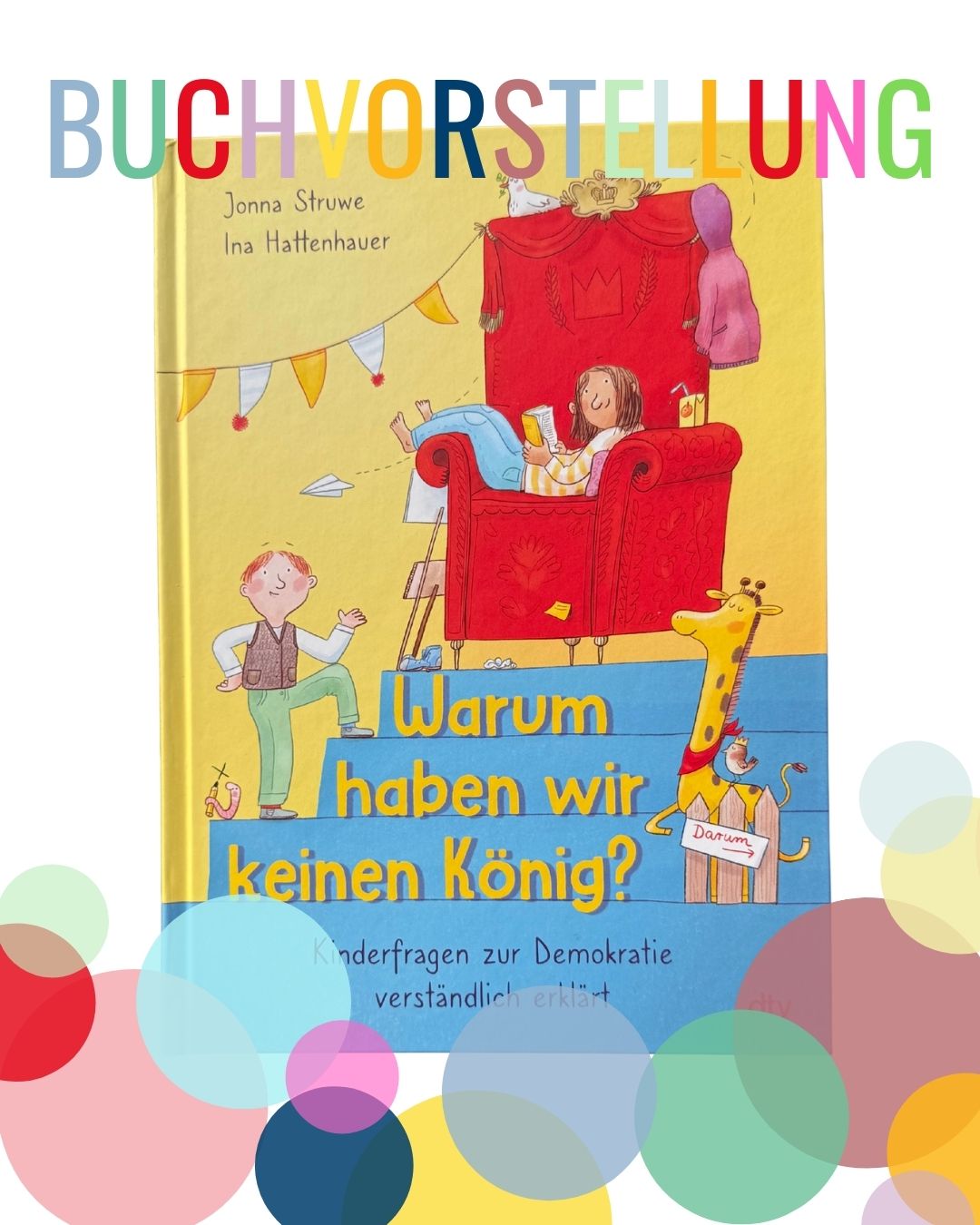 "Warum haben wir keinen König" Kinderbuch über Demokratie